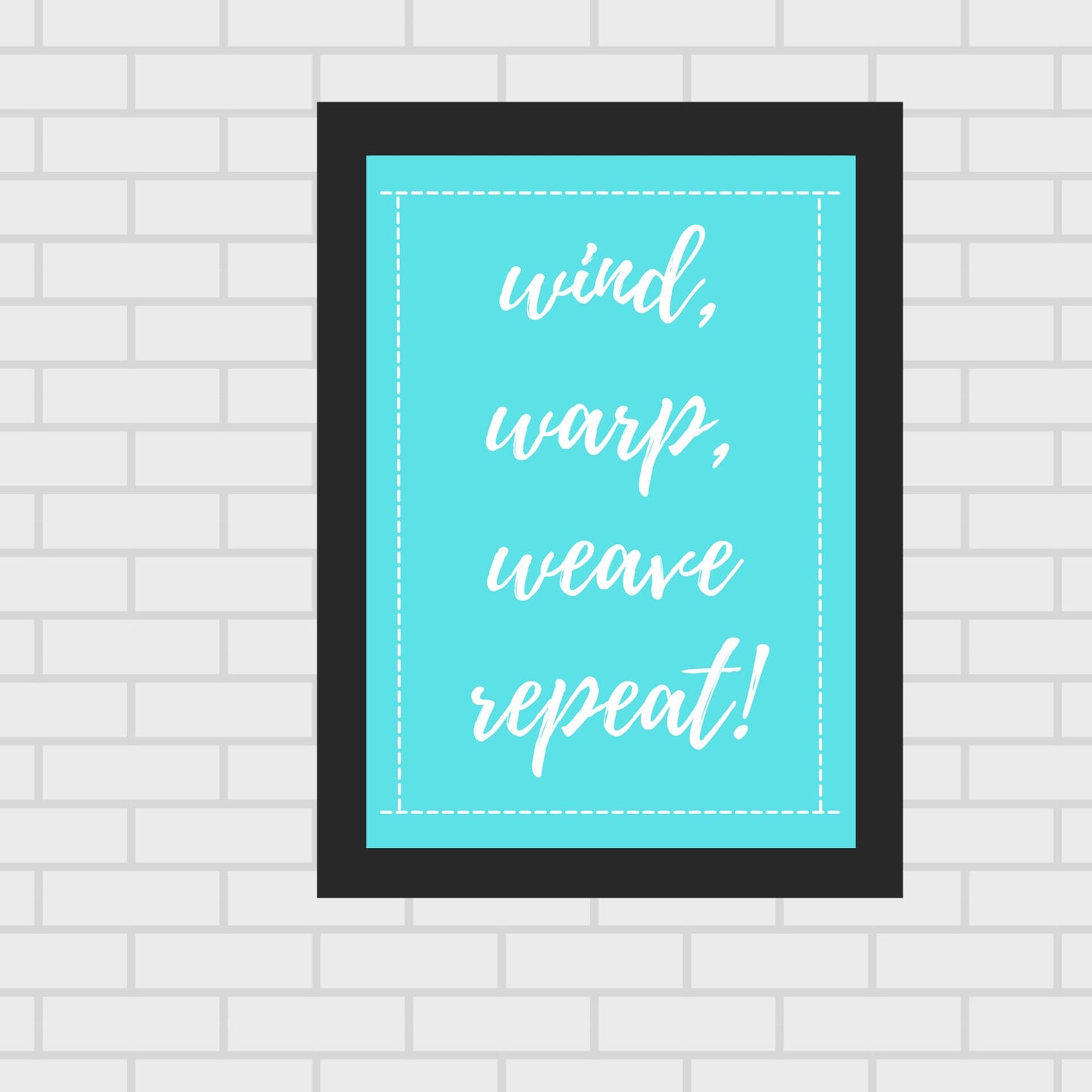 Digital printable wall art, wall quotes, instant download PDF, weaving quotes